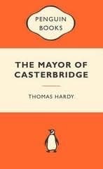 The mayor of Caterbridge by Thomas Hardy