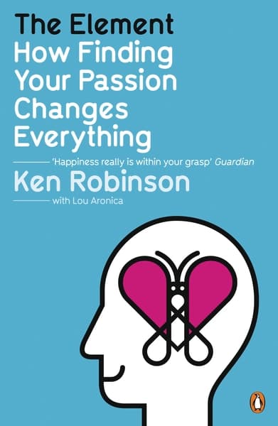 The Element by Ken Robinson