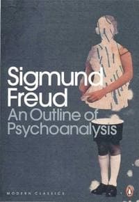 An Outline of Psychoanalysis by Sigmund Freud