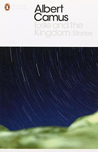Exile and the Kingdom by Albert Camus