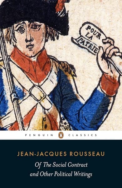 Of the Social Contract and Other Political Writings by Jean Jacques Rousseau
