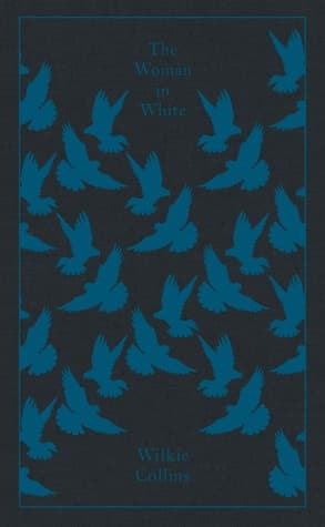 The Woman in White, PRH Clothbound Classics by Wilkie Collins, Matthew Sweet
