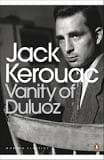 Vanity of Duluoz by Jack Kerouac