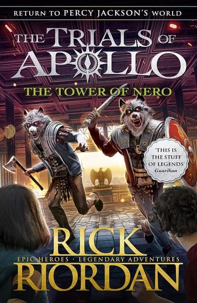 The Tower of Nero by Rick Riordan