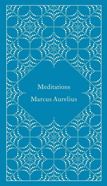 Meditations by Marcus Aurelius
