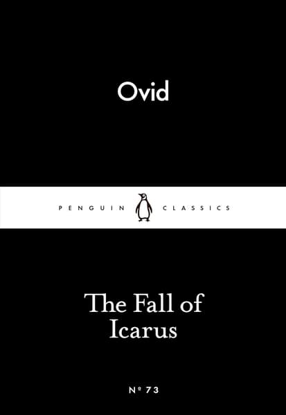 The Fall of Icarus by Ovid