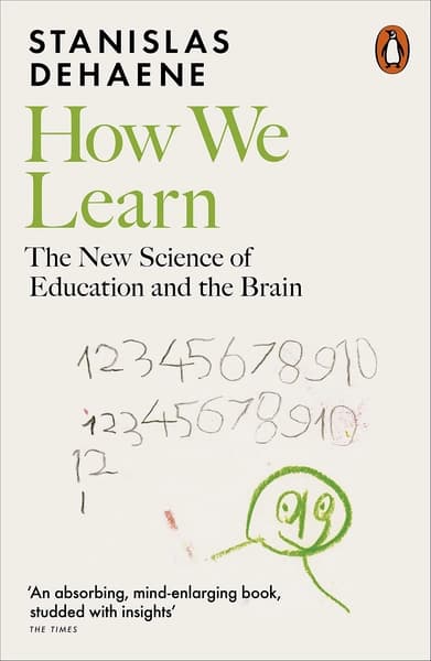 How We Learn by Stanislas Dehaene