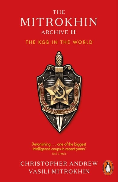 The Mitrokhin Archive II by Christopher Andrew