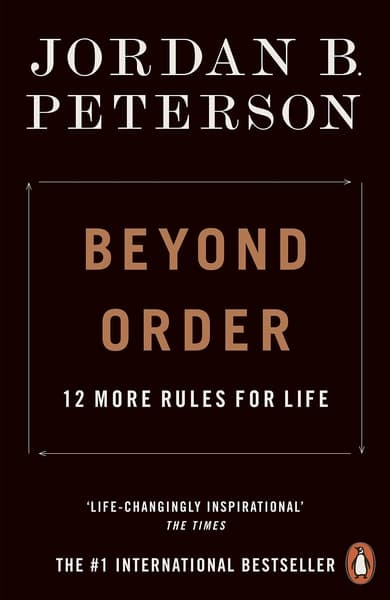 Beyond Order by Jordan B. Peterson