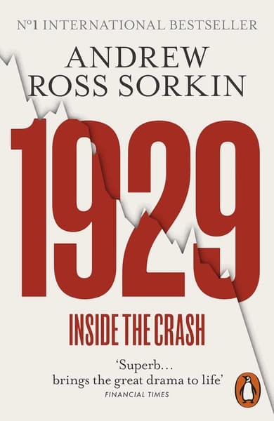 1929: Inside the Crash by Andrew Ross Sorkin