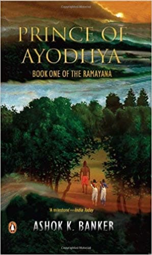 Prince Of Ayodhya by Ashok K. Banker