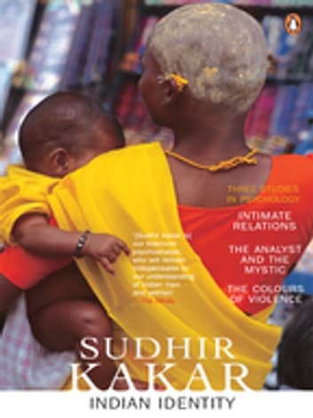 Indian Identity by Sudhir Kakar
