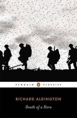 Death of a Hero by Richard Aldinfgton