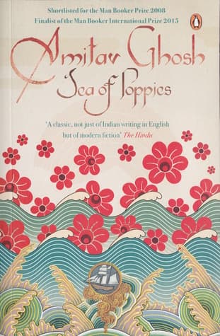 Sea of Poppies by Amitav Ghosh