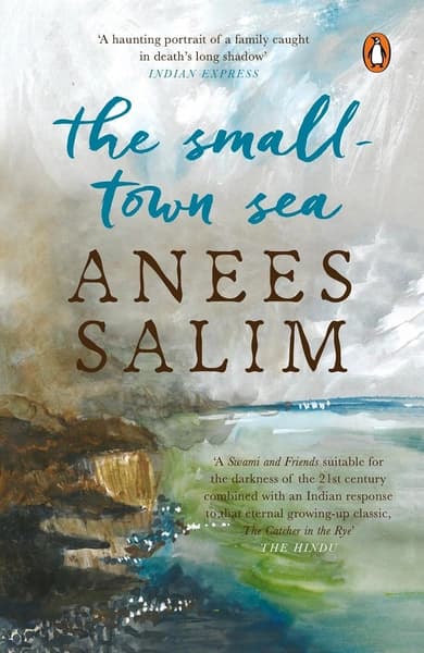 The Small Town Sea by Anees Salim