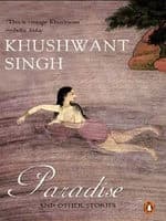 Paradise by Khushwant Singh