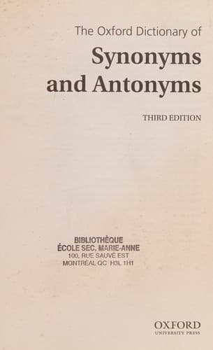 The Oxford Dictionary of Synonyms and Antonyms by Oxford University Press