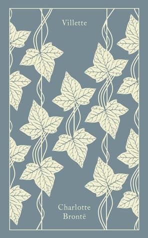 Villette, PRH Clothbound Classics by Charlotte Brontë