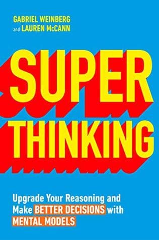 Super Thinking by Gabriel Weinberg