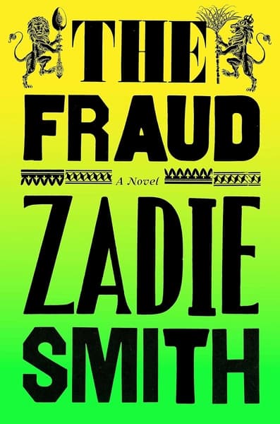 The Fraud by Zadie Smith
