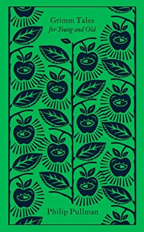 Grimm Tales, PRH Clothbound Classics by Philip Pullman