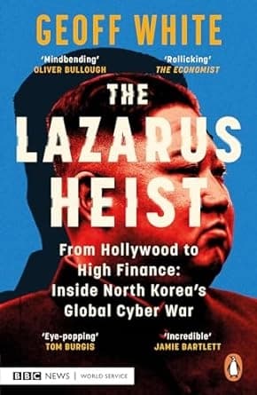 The Lazarus Heist by Geoff White