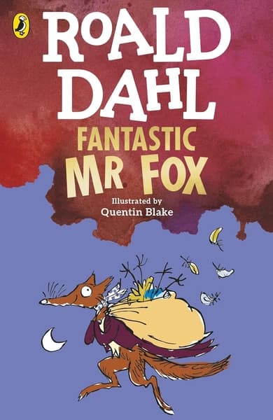 Fantastic Mr Fox by Roald Dahl