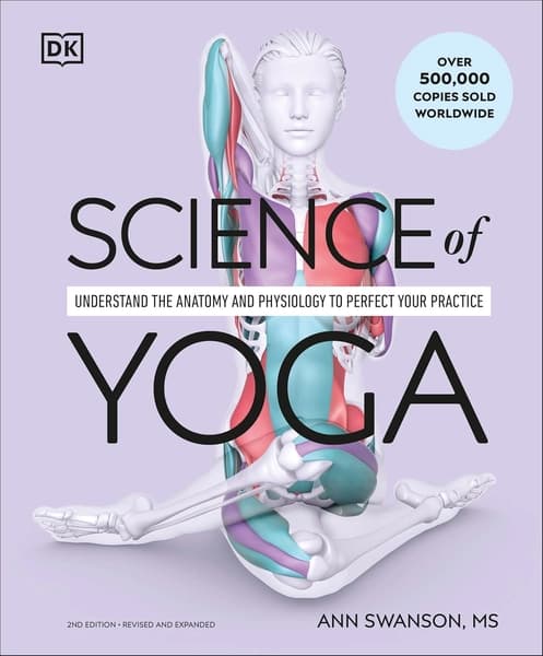 Science of Yoga by Ann Swanson