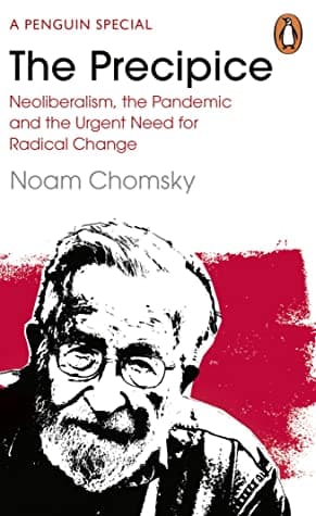 The Precipice by Noam Chomsky, C. J. Polychroniou