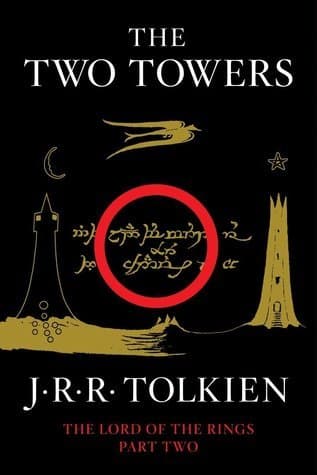 The two towers by J. R. R. Tolkien