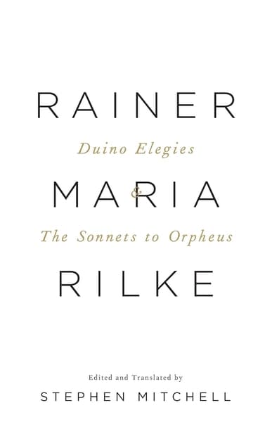 Duino Elegies and The Sonnets to Orpheus by Rainer Maria Rilke