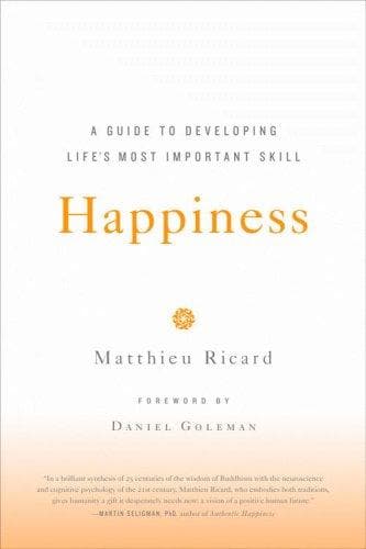 Happiness by Matthieu Ricard