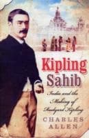 Kipling Sahib by Charles Allen