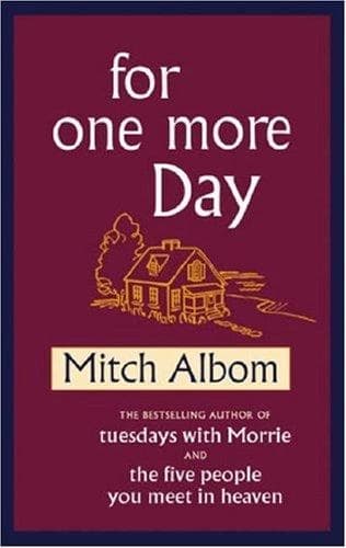 For one Day by Mitch Albom
