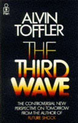 The Third Wave by Alvin Toffler