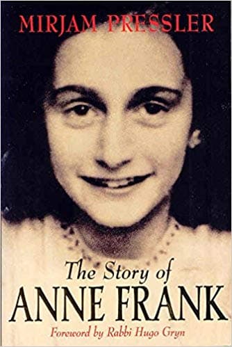 The Story of Anne Frank by Mirjam Pressler