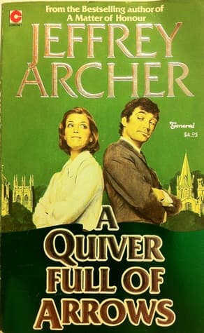 A Quiver Full Of Arrows by Jeffrey Archer