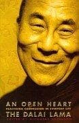 An Open Heart by Dalai Lama Xiv Bstan-T̤Dzin-Rgya-Mtsho