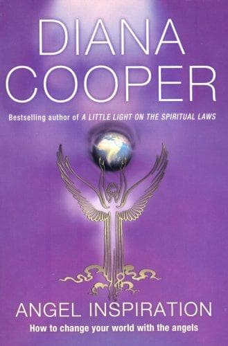 Angel Inspiration by Diana Cooper