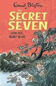 Look out, Secret Seven by Enid Blyton