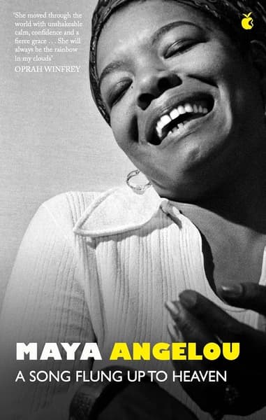A Song Flung Up to Heaven by Maya Angelou
