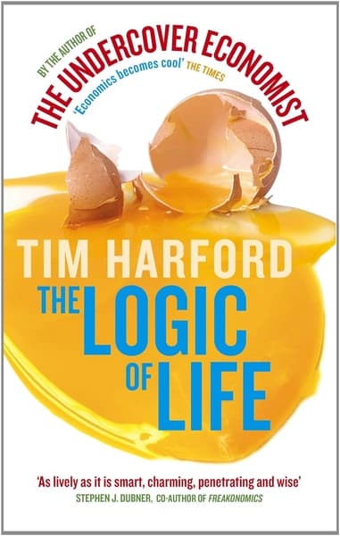 The Logic of Life by Tim Harford