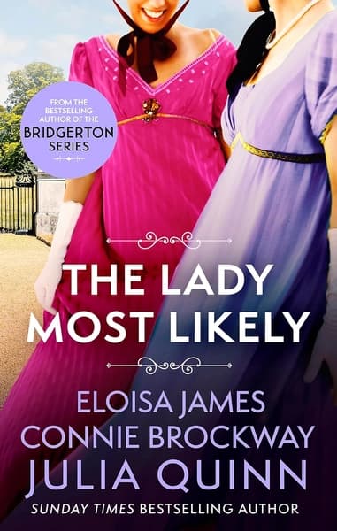 The Lady Most Likely by Julia Quinn