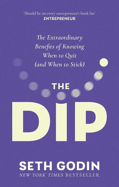 The Dip by Seth Godin