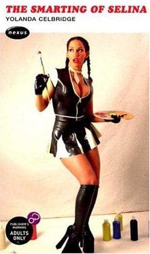 The Smarting of Selina by Yolanda Celbridge