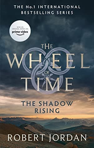 The Wheel of Time: The Shadow Rising by Robert Jordan