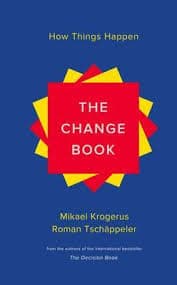 The Change Book by Mikael Krogerus, Roman Tschäppeler