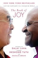 The Book of Joy by Dalai Lama, Desmond Tutu, Douglas Carlton Abrams