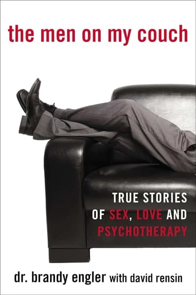 The Men on My Couch by Brandy Engler, David Rensin