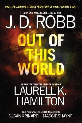 Out of this Woeld by J. D. Robb